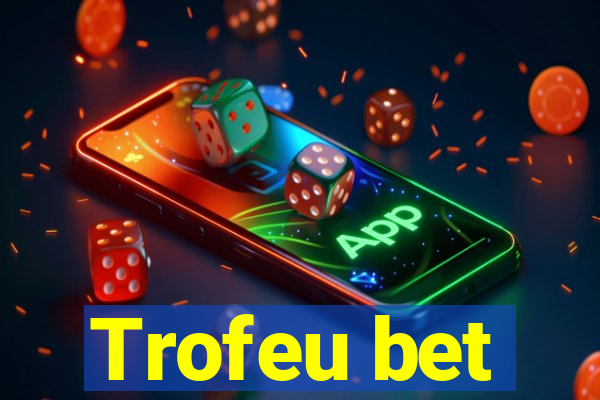 Trofeu bet